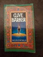 Weaveworld Clive Barker, Ophalen of Verzenden, Gelezen
