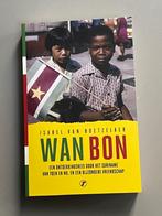 Wan bon  Een ongewone ontdekkingsreis door het Suriname, Ophalen of Verzenden, Nieuw, Zuid-Amerika