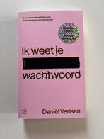 Ik weet je wachtwoord - Daniël Verlaan, Ophalen of Verzenden, Zo goed als nieuw