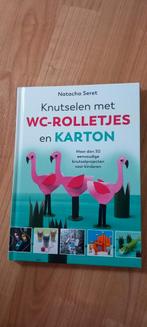 Knutselen met WC-rolletjes en Karton - Natacha Seret, Ophalen of Verzenden, Zo goed als nieuw, Scrapbooking en Knutselen, Natacha Seret