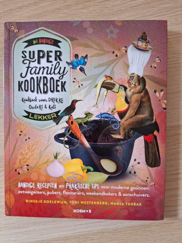 Super Family Kookboek - Lekker & Handig!, Boeken, Kookboeken, Zo goed als nieuw, Hoofdgerechten, Overige typen, Europa, Gezond koken