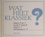 Wat heet klassiek? ( Sonate? In f? Kleine ? Terts? Opus 57?), Ophalen of Verzenden, Gelezen
