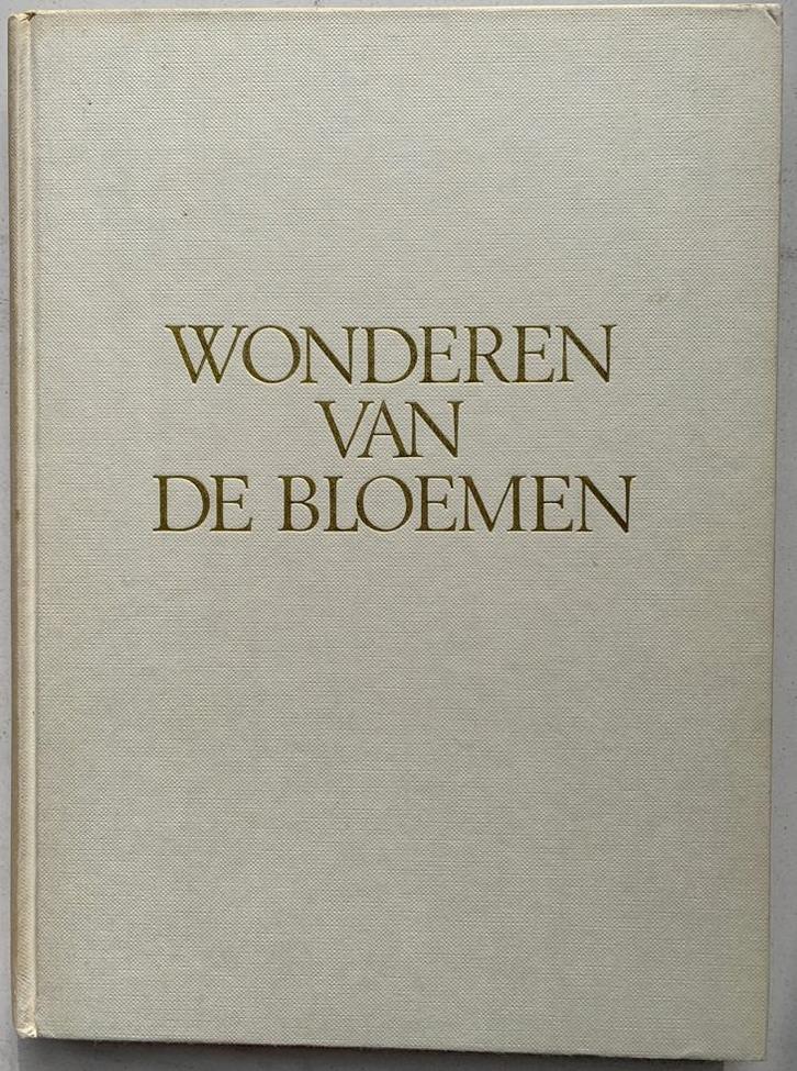 Wonderen van de bloemen, Boeken, Wetenschap, Gelezen, Natuurwetenschap, Ophalen of Verzenden