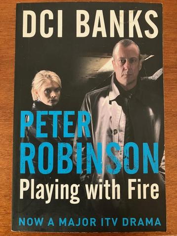 Playing with fire - Peter Robinson beschikbaar voor biedingen