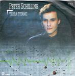 PETER SCHILLING  -  Terra Titanic, Cd's en Dvd's, Gebruikt, 7 inch, Single, Ophalen of Verzenden