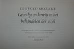 LEOPOLD MOZART / VIOOL / grondig onderwijs / facsimile, Ophalen of Verzenden, Gelezen, Artiest