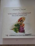 Power Slim Voeding en Gewicht in Evenwicht, Boeken, Ophalen of Verzenden