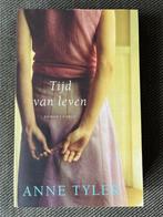 Anne Tyler - Tijd van leven., Boeken, Ophalen of Verzenden, Zo goed als nieuw, Anne Tyler