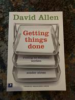 Getting Things Done - David Allen, Ophalen of Verzenden, Zo goed als nieuw