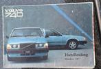 Volvo 740 Handleiding - Modeljaar 1986, Ophalen of Verzenden, Gelezen, Volvo, Volvo Car Corporation