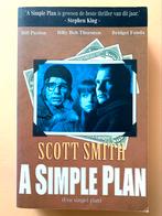 Scott Smith - A simple plan ( Een simpel plan ), Ophalen of Verzenden, Zo goed als nieuw