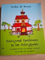 Schrijvend Openbloeien - Saskia de Bruin, Ophalen of Verzenden, Gelezen, Saskia de Bruin