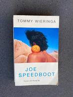 Tommy Wieringa - Joe Speedboot, Boeken, Gelezen, Tommy Wieringa, Ophalen of Verzenden, Nederland