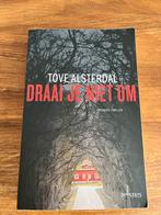 Draai je niet om - Tove Alsterdal, Ophalen of Verzenden, Zo goed als nieuw, Scandinavië