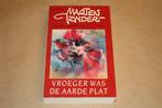 Vroeger was de aarde plat. Marten Toonder., Eén stripboek, Ophalen of Verzenden, Gelezen