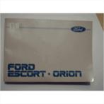 Ford Escort Orion Instructieboekje 1985 #1 Nederlands, Auto diversen, Handleidingen en Instructieboekjes, Ophalen of Verzenden