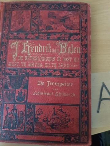 Hendrik van Balen- De Trompetter van Admiraal Spilbergh- HC beschikbaar voor biedingen