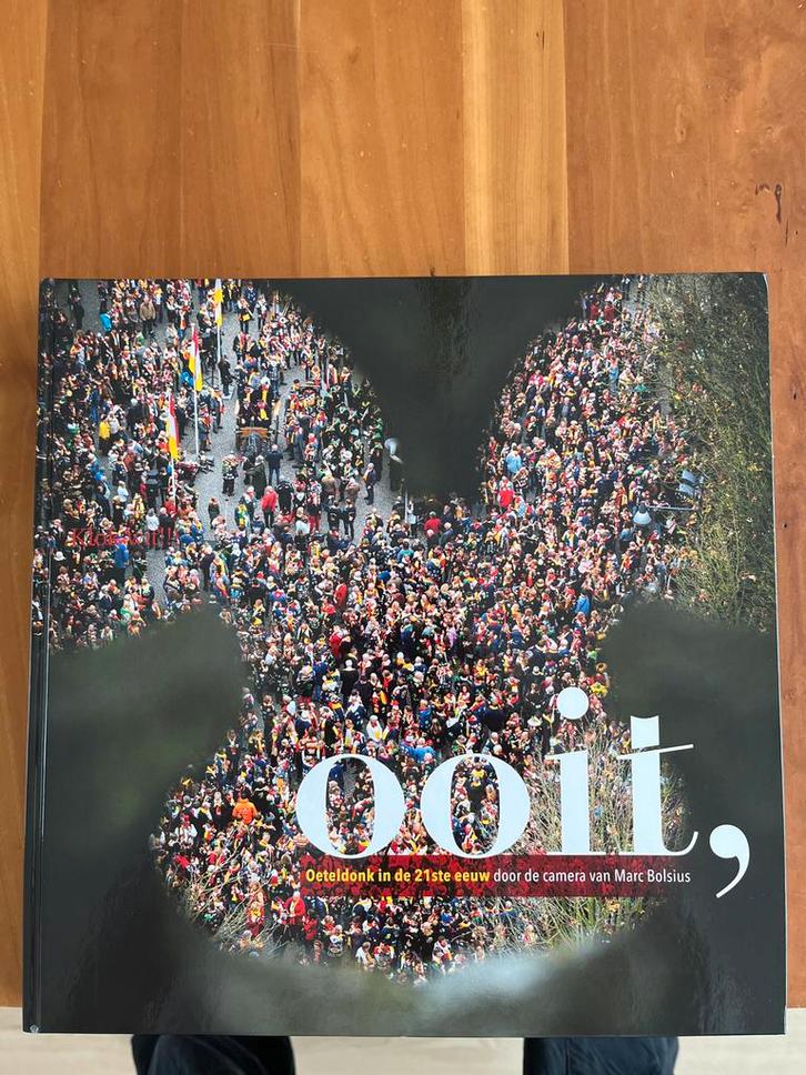 Ooit - Oeteldonk in de 21e eeuw, Boeken, Geschiedenis | Stad en Regio, Nieuw, 20e eeuw of later, Ophalen of Verzenden