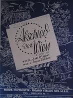 ABSCHIED VON WIEN **Oude Bladmuziek uit 1941**, Muziek en Instrumenten, Bladmuziek, Ophalen of Verzenden, Gebruikt, Artiest of Componist