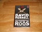 broederschap van de roos, Boeken, Ophalen of Verzenden, Gelezen, David morrell, Nederland