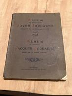 1905 Album tentoonstelling Jacques Jordaens tweetalig, Antiek en Kunst, Antiek | Boeken en Bijbels, Ophalen of Verzenden