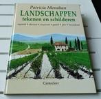LANDSCHAPPEN TEKENEN EN SCHILDEREN * Patricia Monahan, Ophalen of Verzenden, Tekenen en Schilderen, Patricia Monahan