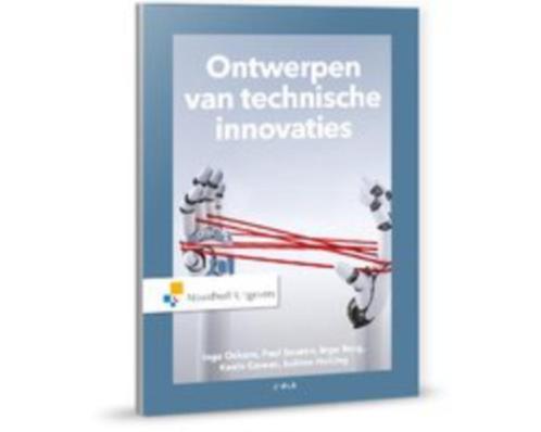 Ontwerpen van technische innovaties 9789001880590, Boeken, Studieboeken en Cursussen, Zo goed als nieuw, HBO, Beta, Verzenden