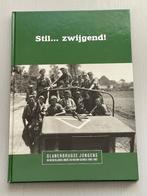 Stil... zwijgend! Glanenburgse jongens in Indië en Nw Guinea, Boeken, Oorlog en Militair, Ophalen of Verzenden, Zo goed als nieuw