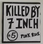 Killed By 7 Inch -#5 verzamel EP Punk Rock, Verzenden, 7 inch, Zo goed als nieuw, Rock en Metal
