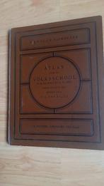 atlas voor de volksschool, Antiek en Kunst, Antiek | Boeken en Bijbels, Ophalen of Verzenden