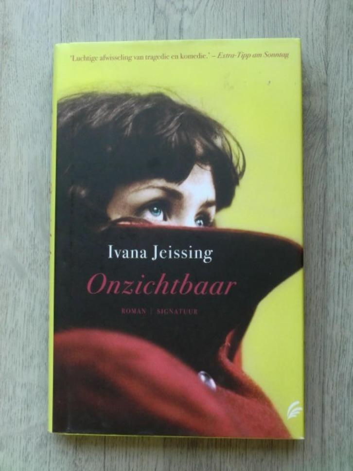 Ivana Jeissing - Onzichtbaar (Hardcover met s.o.) Nieuw!, Boeken, Romans, Nieuw, Ophalen of Verzenden