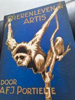 Dierenleven in Artis - AFJ Portielje - Prachtige Conditie, Boeken, Prentenboeken en Plaatjesalbums, Ophalen of Verzenden, Zo goed als nieuw