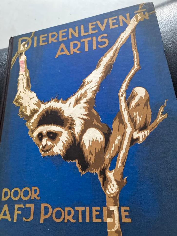 Dierenleven in Artis - AFJ Portielje - Prachtige Conditie, Boeken, Prentenboeken en Plaatjesalbums, Zo goed als nieuw, Ophalen of Verzenden