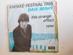 Dave berry 7inch this strange effect, Ophalen of Verzenden, Zo goed als nieuw, Pop