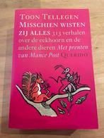 Toon Tellegen - Misschien wisten zij ALLES, Ophalen of Verzenden, Gelezen, Fictie algemeen