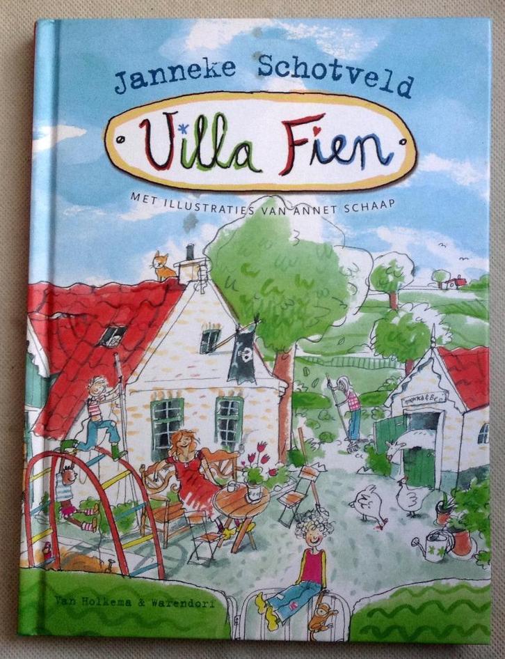 Villa Fien Janneke Schotveld Annet Schaap, Boeken, Kinderboeken | Jeugd | onder 10 jaar, Gelezen, Fictie algemeen, Verzenden