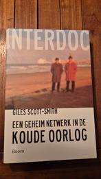 Interdoc: Een geheim netwerk in de Koude Oorlog, Ophalen of Verzenden, 20e eeuw of later, Zo goed als nieuw, Giles Scott-Smith