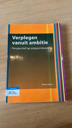 Barbara Sassen - Verplegen vanuit ambitie, Barbara Sassen, Sociale wetenschap, Ophalen of Verzenden, Zo goed als nieuw