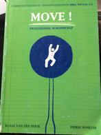 Move! 3/4 Professioneel burgerschap 9789087710446, Boeken, Schoolboeken, Pierre Winkler & Herik, K, Ophalen of Verzenden, Zo goed als nieuw