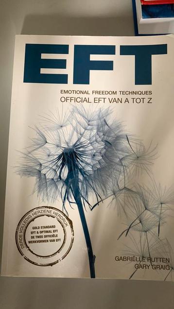 EFT (Emotional freedom techniques) official EFT van A tot Z