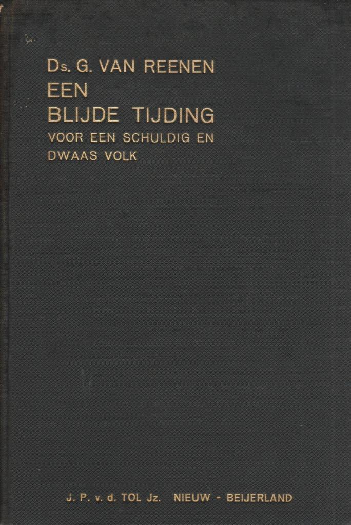 Ds.G.van REENEN - EEN BLIJDE TIJDING, Boeken, Godsdienst en Theologie, Gelezen, Verzenden