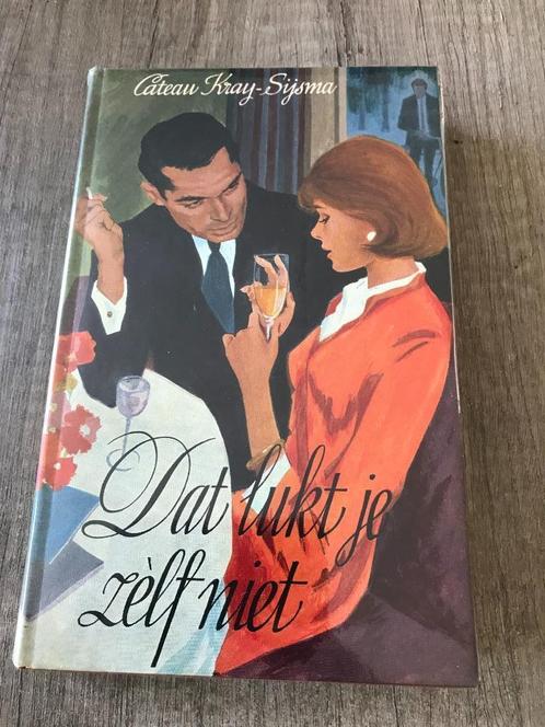Cateau Kray-Sijsma - Dat lukt je zelf niet, Boeken, Romans, Gelezen, Nederland, Ophalen of Verzenden