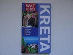 wat en hoe reisgids Kreta, Boeken, Reisgidsen, Overige merken, Europa, Nieuw, Ophalen of Verzenden