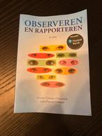 Observeren en rapporteren 3e editie, Ophalen of Verzenden, Alpha, Zo goed als nieuw, HBO