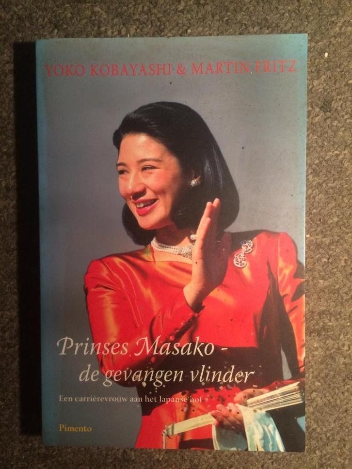 Prinses Masako, de gevangen vlinder ; Y. Kobayashi, M Fritz, Boeken, Biografieën, Zo goed als nieuw, Politiek, Ophalen of Verzenden