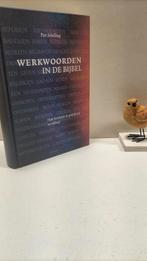 Schelling, Piet; Werkwoorden in de Bijbe, Ophalen of Verzenden, Gelezen, Christendom | Protestants