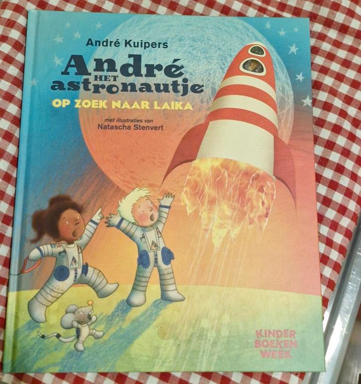 André het astronautje - Op zoek naar Laika, Boeken, Kinderboeken | Jeugd | onder 10 jaar, Zo goed als nieuw, Sprookjes, Ophalen of Verzenden