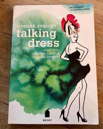 Talking Dress van Marieke Eyskoot