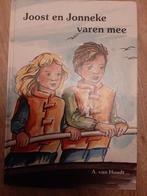 Joost en Jonneke varen mee - A. van Houdt, Ophalen of Verzenden, Gelezen, A. van Houdt, Sprookjes