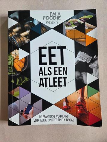 Sarai Pannekoek - Eet als een atleet beschikbaar voor biedingen